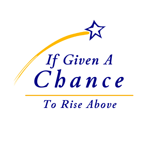 If Given a Chance
